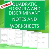 Quadratic Formula Notes and Worksheet - Editable- Algebra 