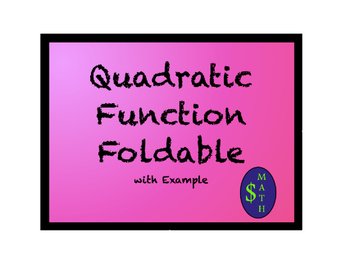 Preview of Quadratic Function Foldable