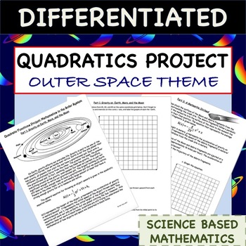 Preview of Quadratic Function Project - Outer Space Themed - Science Based Mathematics