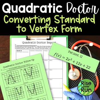 Preview of Quadratic Functions Activity Converting from Standard to Vertex Form