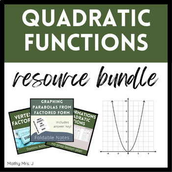 Preview of Quadratic Functions Resource BUNDLE (Lessons, Activities, Notes)