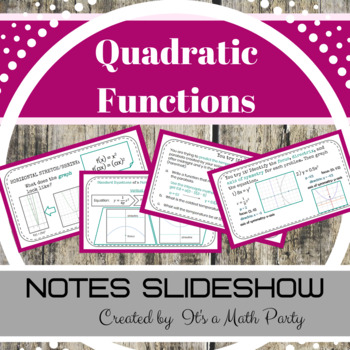 Preview of Quadratic Functions - Guided Notes Slideshow
