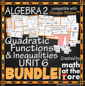 Preview of Quadratic Functions & Inequalities - Unit 6 - BUNDLE for Google Slides™