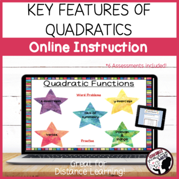 Preview of Key Features of Quadratics | Video & Notes Plus Practice