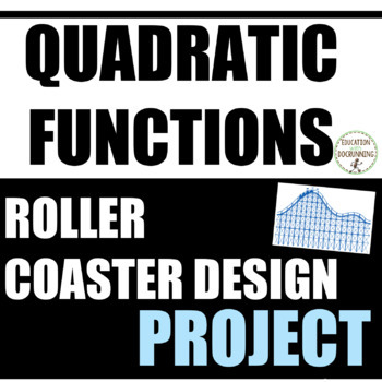Preview of Quadratic Functions Project