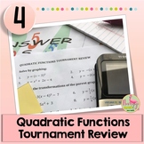 Quadratic Functions Tournament Review Activity (Algebra 2 