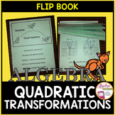 Quadratic Functions Transformations Flip Book for Interact