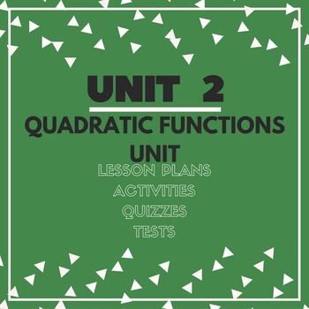 Preview of Quadratic Functions Unit