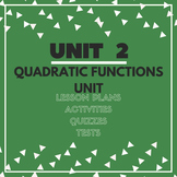 Quadratic Functions Unit