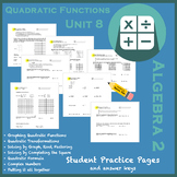 Quadratic Functions Unit 8 Set - Student Practice Worksheets