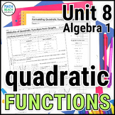 Quadratic Functions - Unit 8 - Texas Algebra 1 Curriculum