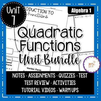 Preview of Quadratic Functions Unit - Algebra 1 Curriculum