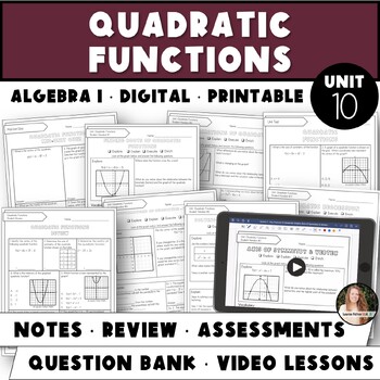 Preview of Quadratic Functions Unit | Algebra 1 Curriculum Graphing and Solving Quadratics