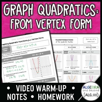 Preview of Quadratic Functions: Vertex Form Lesson | Warm-Up | Guided Notes | Homework