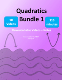 Quadratic Functions Video Bundle 1 (Distance Learning)