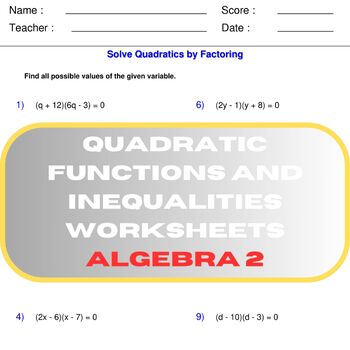 Preview of Quadratic Functions and Inequalities Worksheets Algebra 2
