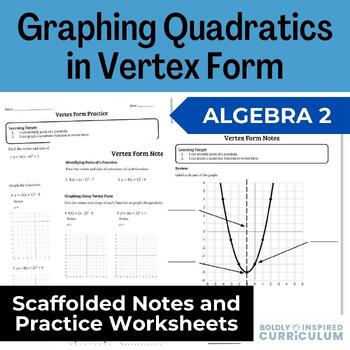 Preview of Quadratic Functions in Vertex Form Guided Notes and Worksheets