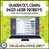 Quadratic Graph Word Problems for use with Google Slides™️