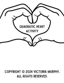 Preview of Quadratic Heart Activity