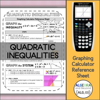 Preview of Quadratic Inequalities | TI-84 Graphing Calculator Reference Sheet and Practice