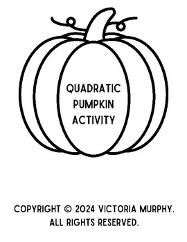 Preview of Quadratic Pumpkin Activity