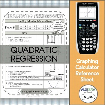 Preview of Quadratic Regression | TI-84 Graphing Calculator Reference Sheet and Practice