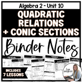 Quadratic Relations and Conic Sections - Algebra 2 Binder Notes