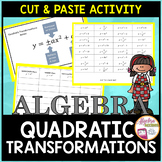 Quadratic Functions Transformations Cut & Paste Activity