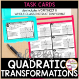 Quadratic Transformations Task Cards