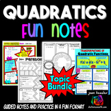 Quadratics FUN Notes Doodle Pages Bundle