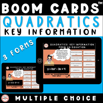 Preview of Quadratic Key Features From Standard, Factored & Vertex Form Boom Cards™ 10th