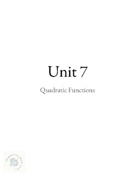 Preview of Quadratics Unit