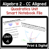 Quadratics Unit - Algebra 2 (Editable Smart Notebook) CC Aligned