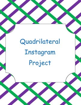 Preview of Quadrilateral Instagram Project