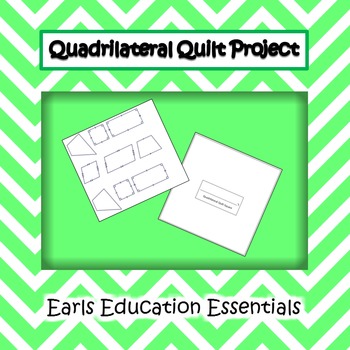 Preview of Quadrilateral Quilt Project