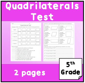 Quadrilateral Test By Catherine Arnold Teachers Pay Teachers