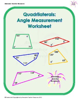 Preview of Quadrilaterals: Angle Measurement Worksheet