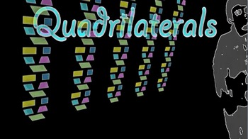 Preview of Quadrilaterals (Four Sides/Four Angles)