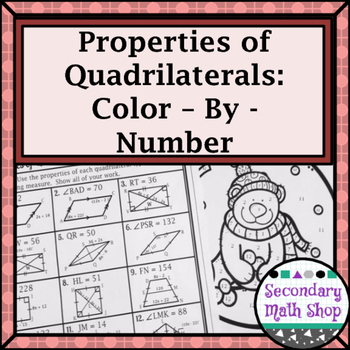 Quadrilaterals – Properties of Quadrilaterals Color-By-Number Wintery Worksheet