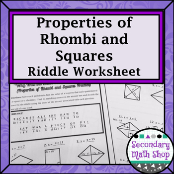Preview of Quadrilaterals -  Properties of Rhombi and Squares Riddle Worksheet