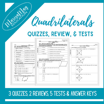 Preview of Quadrilaterals *Rect, Squares, Trap, & Rhombi* - 3 quizzes, 2 reviews & 5 tests