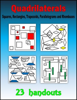 Preview of Quadrilaterals - Squares, Rectangles, Trapezoids, Parallelograms and Rhombuses