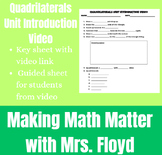 Quadrilaterals Unit Introduction Video Notes