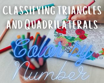 Preview of Classifying Quadrilaterals and Triangles Differentiated Color by Number