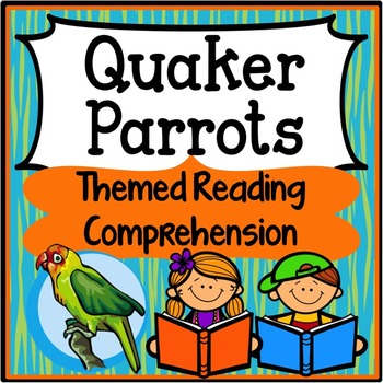 Preview of Quaker Parrots 3rd Grade Reading Passages with Comprehension Questions Activity