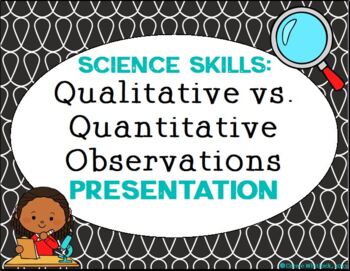 Preview of Qualitative Vs. Quantitative Presentation - Science Skills ( Distance Learning )
