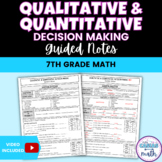 Qualitative and Quantitative Decision Making Guided Notes 