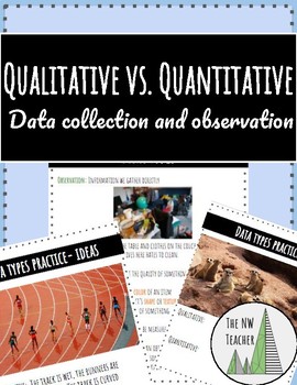 Preview of Qualitative vs. Quantitative Data and Observation Practice