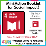 Quality Education (SDG 4) Take Action Mini Foldable Booklet