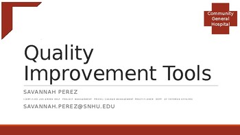 Preview of Quality Improvement Tools_Community General Hospital